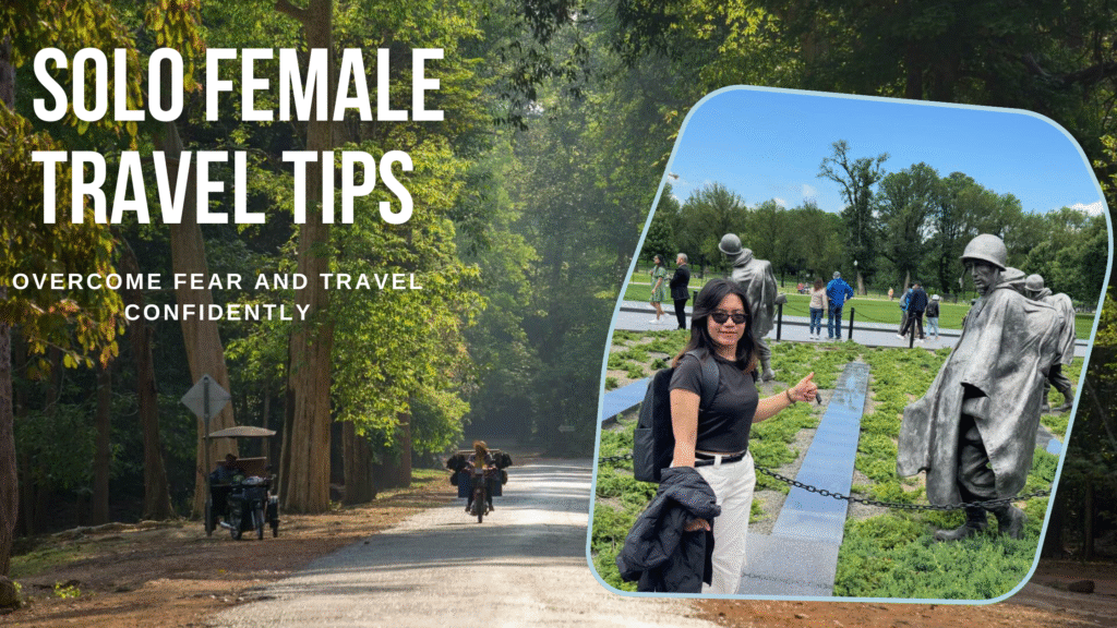 Solo Female Travel Tips