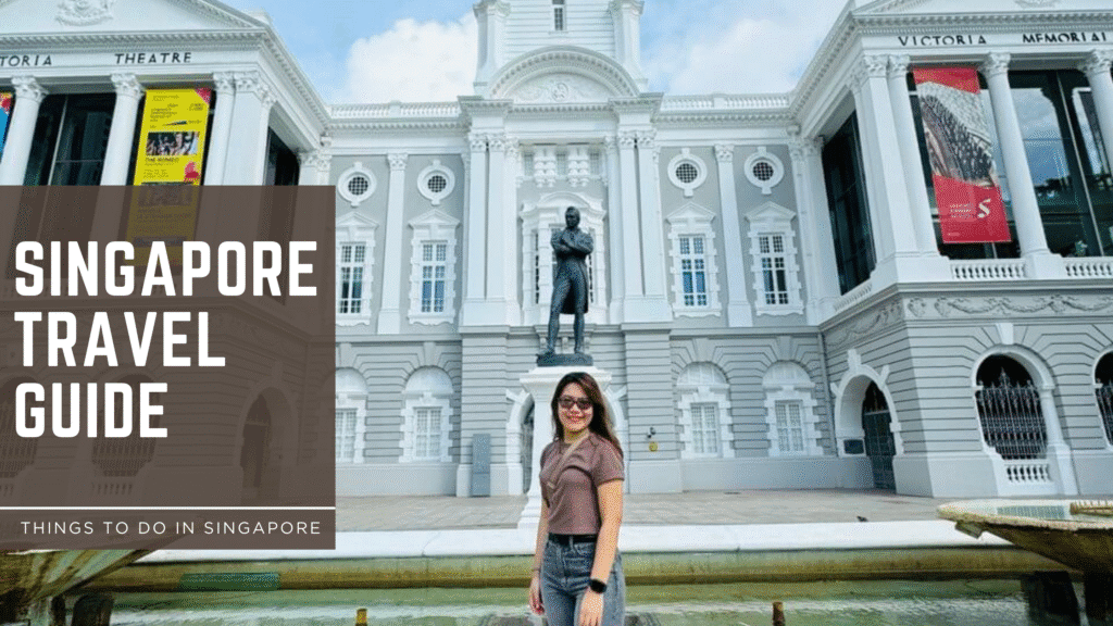 Singapore Travel Guide
