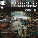 Singapore Dos' & Dont's
